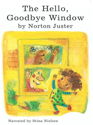 cover image of The Hello, Goodbye Window